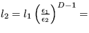 $l_2=l_1 \left( \frac{\epsilon_1}{\epsilon_2} \right)^{D-1}=$